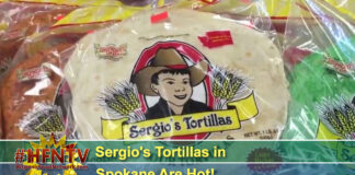 Sergio's Tortillas in Spokane Are Hot!
