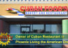 Owner of the Only Cuban Restaurant in Phoenix Living the American Dream