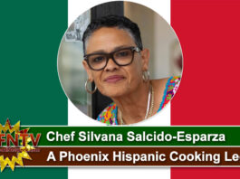 Chef Silvana Salcido-Esparza - A Phoenix Hispanic Cooking Legend