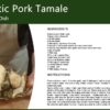 Authentic Pork Tamale