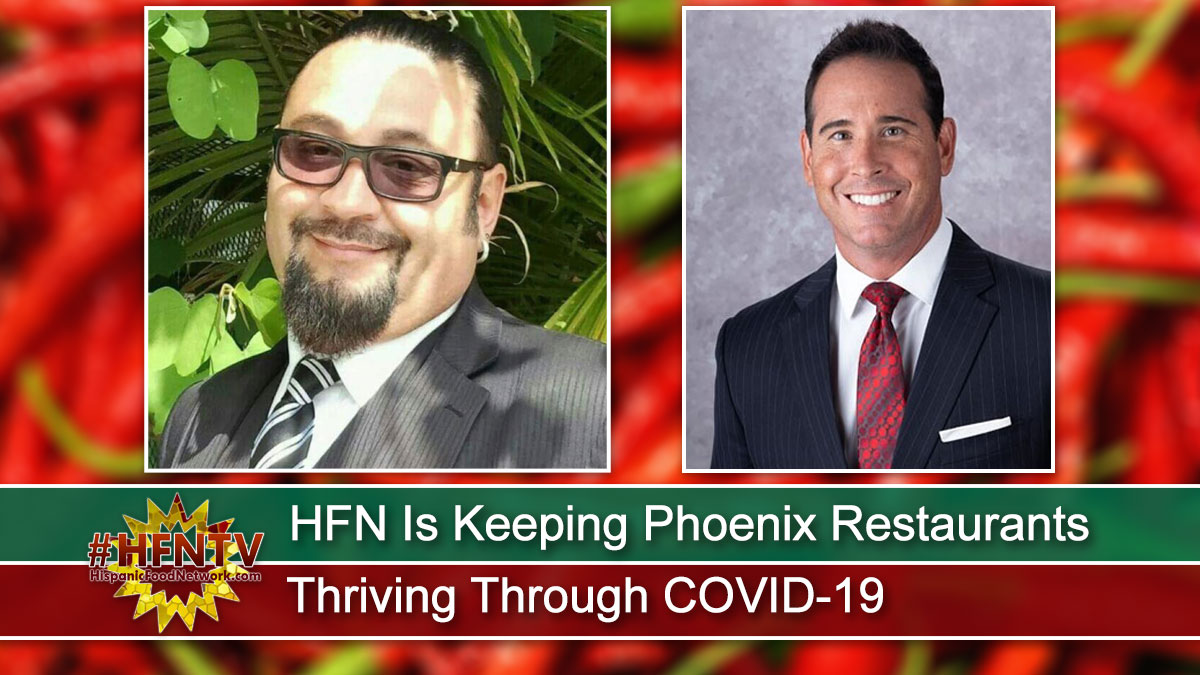 HFN Is Keeping Phoenix Restaurants Thriving Through COVID-19