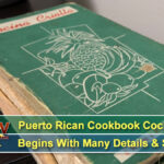 Legendary Puerto Rican Cookbook Cocina Criolla Begins With Many Details & Sofrito!