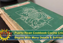 Legendary Puerto Rican Cookbook Cocina Criolla Begins With Many Details & Sofrito!