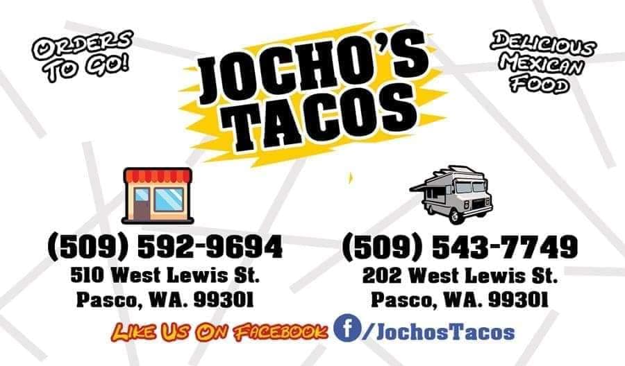 Jocho's Tacos has two locations in Pasco, WA