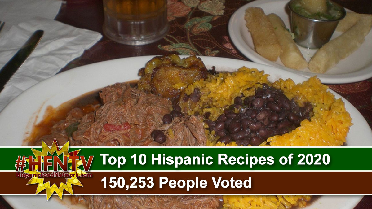 Top 10 Hispanic Recipes of 2020