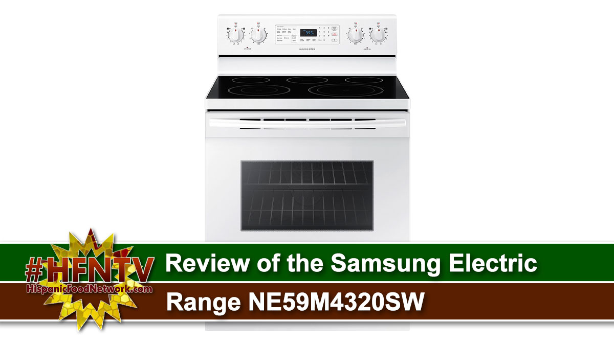 Review of the Samsung Electric Range NE59M4320SW