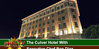 The Culver Hotel With Executive Chef Ben Diaz