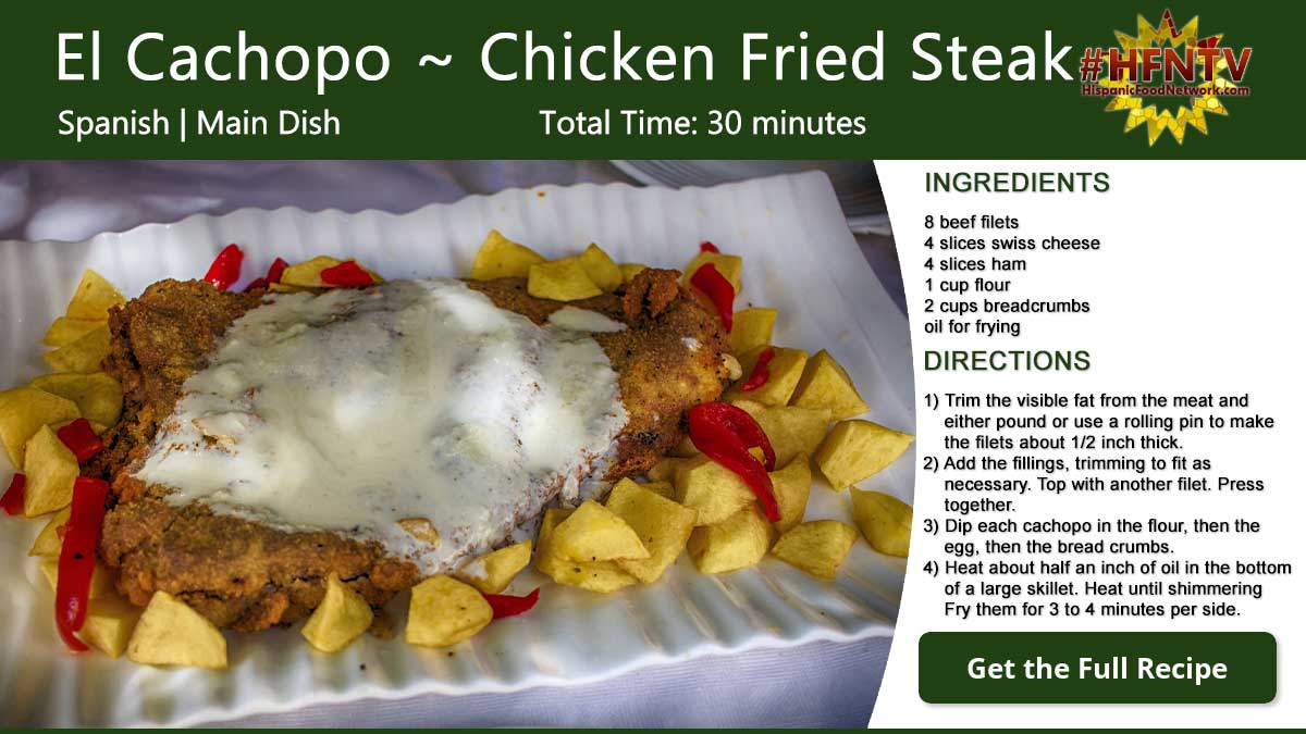 El Cachopo ~ Chicken Fried Steak