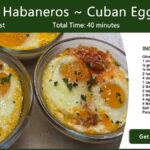 Huevos Habaneros ~ Habanero Eggs Recipe Card