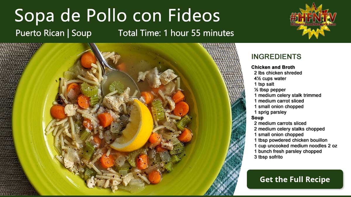 Sopa de Pollo con Fideos - Chicken Noodle Soup